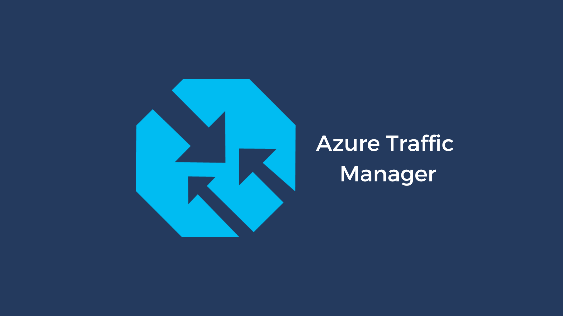 Azure Traffic Manager: Conectividad y Rendimiento