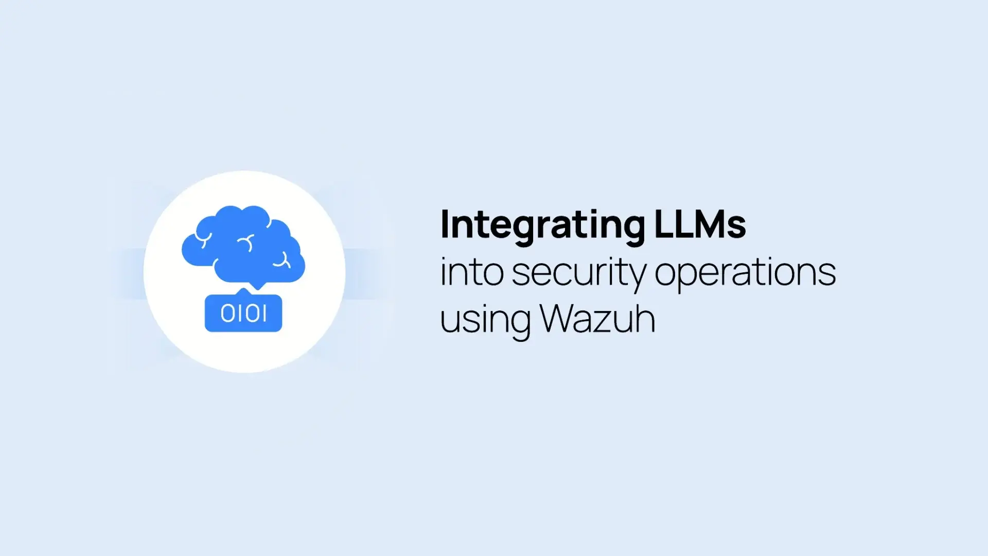 Integración de LLM en Operaciones de Seguridad mediante Wazuh